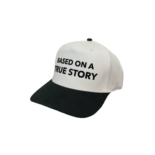 Based on a true story hat
